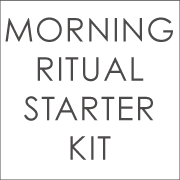 Get the Morning Ritual Starter Kit Now!